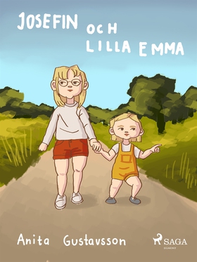 Josefin och lilla Emma (e-bok) av Anita Gustavs