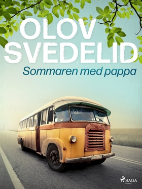 Sommaren med pappa (e-bok) av Olov Svedelid