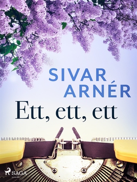 Ett, ett, ett (e-bok) av Sivar Arnér