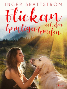 Flickan och den hemliga hunden (e-bok) av Inger