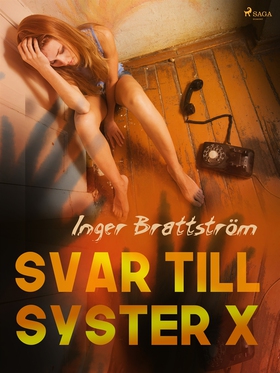 Svar till syster X (e-bok) av Inger Brattström