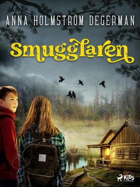 Smugglaren (e-bok) av Anna Holmström Degerman