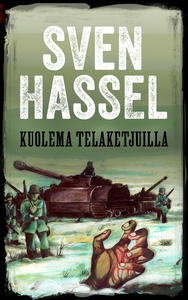 Kuolema telaketjuilla (e-bok) av Sven Hassel