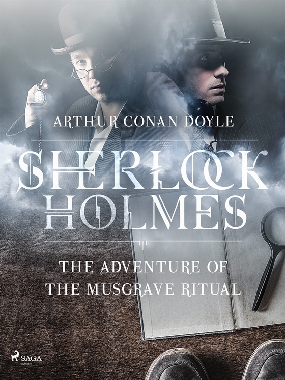 The Adventure of the Musgrave Ritual (e-bok) av Arthur Conan Doyle