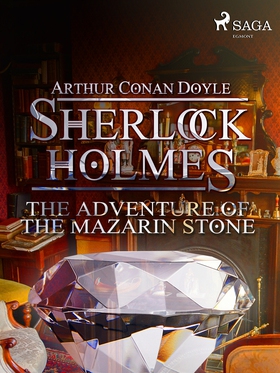 The Adventure of the Mazarin Stone (e-bok) av A