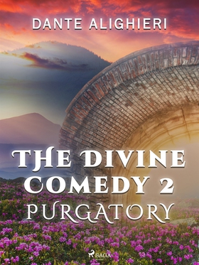 The Divine Comedy 2: Purgatory (e-bok) av Dante