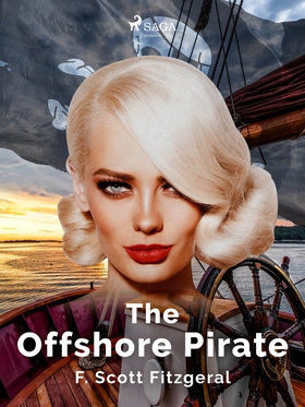 The Offshore Pirate (e-bok) av F. Scott. Fitzge