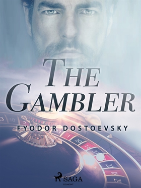 The Gambler (e-bok) av Fyodor Dostoevsky