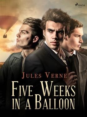 Five Weeks in a Balloon (e-bok) av Jules Verne