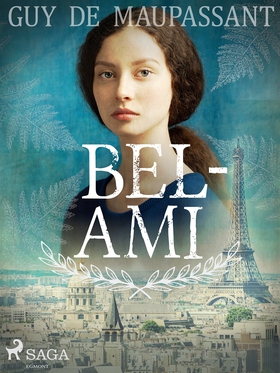 Bel-Ami (e-bok) av Guy de Maupassant