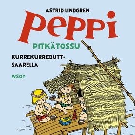 Peppi Pitkätossu Kurrekurreduttsaarella (ljudbo