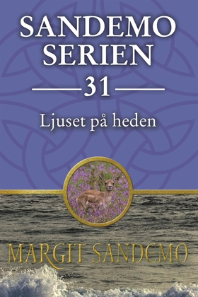 Sandemoserien 31 - Ljuset på heden (e-bok) av M