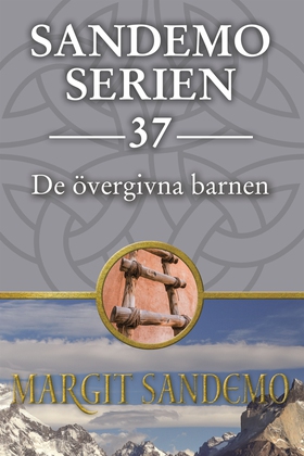 Sandemoserien 37 - De övergivna barnen (e-bok) 