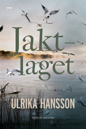 Jaktlaget (e-bok) av Ulrika Hansson