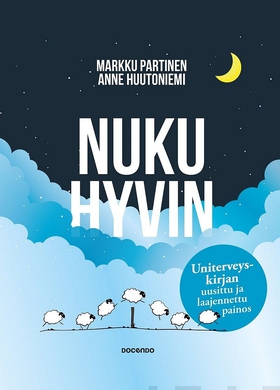 Nuku hyvin (e-bok) av Markku Partinen, Anne Huu