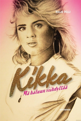 Kikka (e-bok) av Raija Pelli