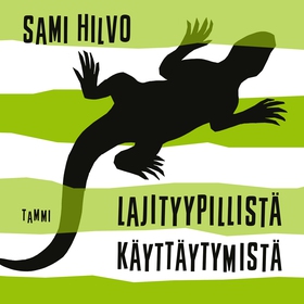 Lajityypillistä käyttäytymistä (ljudbok) av Sam