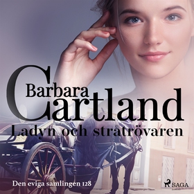 Ladyn och stråtrövaren (ljudbok) av Barbara Car