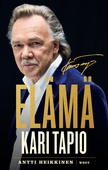 Kari Tapio. Elämä