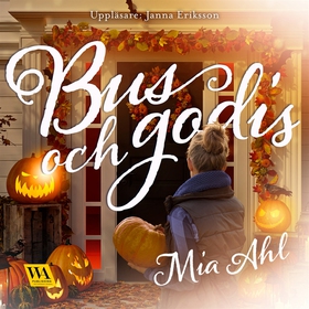 Bus och godis (ljudbok) av Mia Ahl