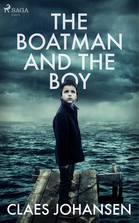 The Boatman and the Boy (e-bok) av Claes Johans