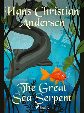 The Great Sea Serpent (e-bok) av Hans Christian