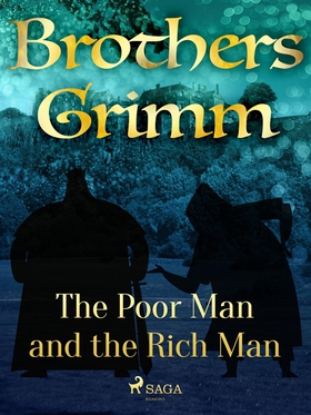 The Poor Man and the Rich Man (e-bok) av Brothe