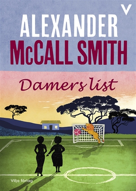 Damers list (ljudbok) av Alexander McCall Smith