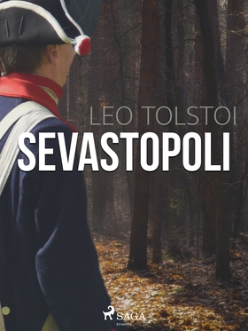 Sevastopoli (e-bok) av Leo Tolstoi