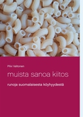 Muista sanoa kiitos: runoja suomalaisesta köyhyydestä