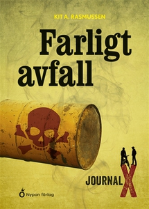 Farligt avfall (ljudbok) av Kit A. Rasmussen