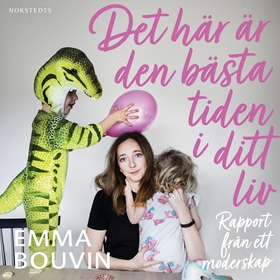 Det här är den bästa tiden i ditt liv : rapport