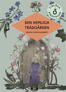 Den hemliga trädgården (lättläst) (ljudbok) av
