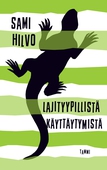 Lajityypillistä käyttäytymistä