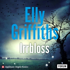 Irrbloss (ljudbok) av Elly Griffiths