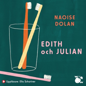 Edith och Julian (ljudbok) av Naoise Dolan