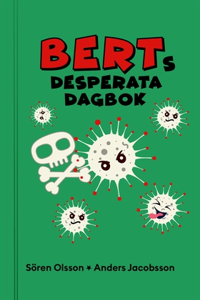 Berts desperata dagbok (e-bok) av Sören Olsson,