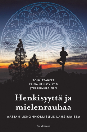 Henkisyyttä ja mielenrauhaa (e-bok) av 