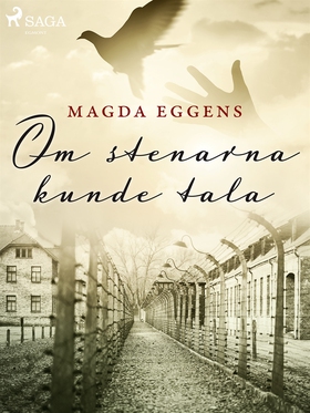 Om stenarna kunde tala (e-bok) av Magda Eggens