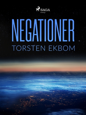 Negationer (e-bok) av Torsten Ekbom