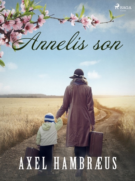 Annelis son (e-bok) av Axel Hambræus