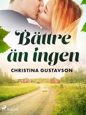 Bättre än ingen (e-bok) av Christina Gustavson