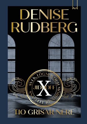 Tio grisar nere (e-bok) av Denise Rudberg