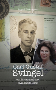 Carl-Gustaf Svingel och Silvias familj i det ka