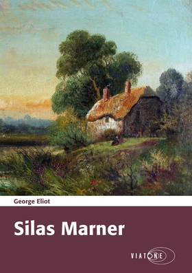 Silas Marner (ljudbok) av George Eliot