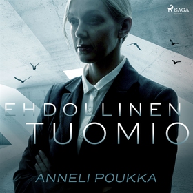 Ehdollinen tuomio (ljudbok) av Anneli Poukka