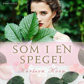 Som i en spegel (ljudbok) av Karleen Koen