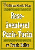 Reseäventyret Paris—Turin. Återutgivning av text från 1935