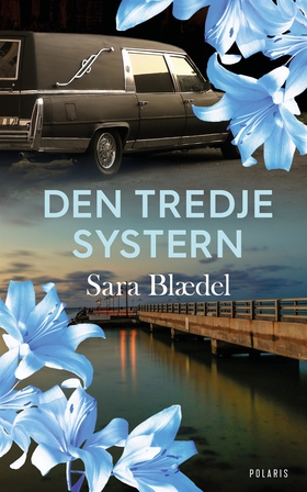 Den tredje systern (e-bok) av Sara Blaedel