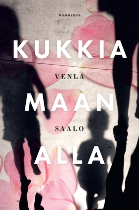 Kukkia maan alla (e-bok) av Venla Saalo